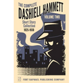 The Complete Short Stories of Dashiell Hammett: Volume II: 1925-1930