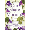 Our Share of Morning