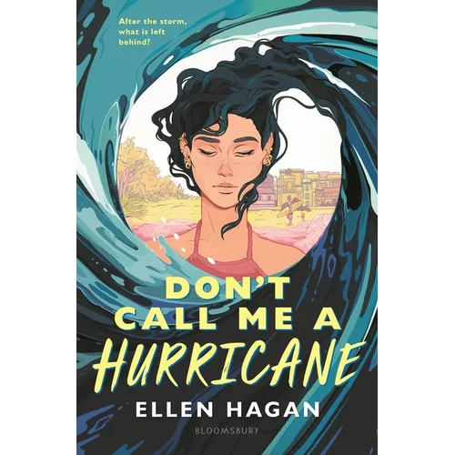 Don't Call Me a Hurricane