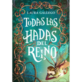 Todas Las Hadas del Reino / All the Fairies in the Kingdom