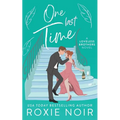 One Last Time: A Second Chance Romance