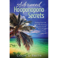 Ho'oponopono Book: Advanced Ho'oponopono Secrets