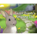 Easter Bunny's Amazing Day