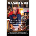 Maggie & Me