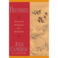 Blessings: Prayers and Declarations for a Heartful Life