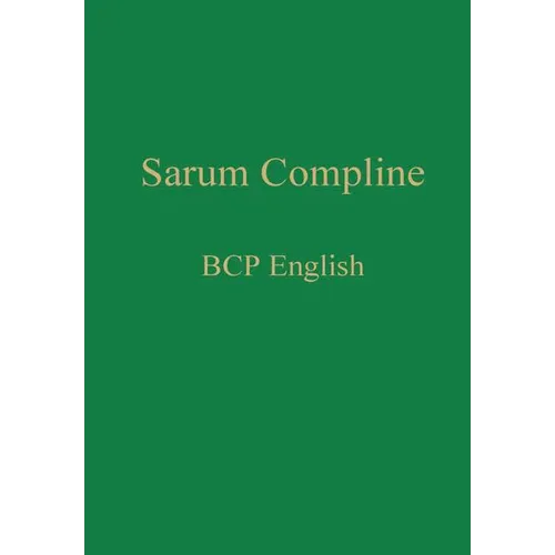 Sarum Compline: BCP English