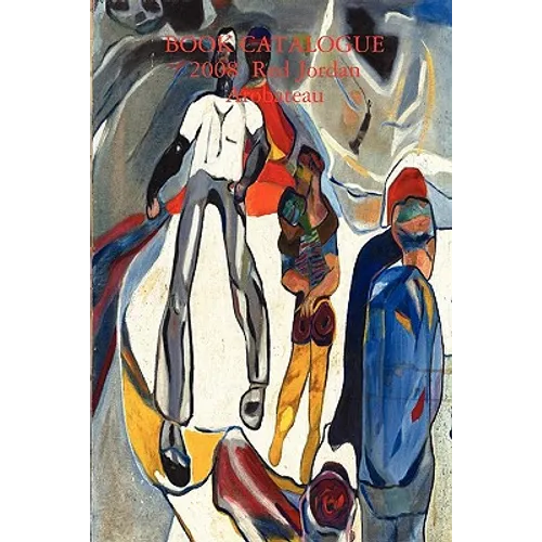 BOOK CATALOGUE 2008 Red Jordan Arobateau