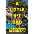 A Little Bit Bad