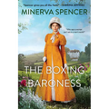 The Boxing Baroness: A Witty Regency Historical Romance