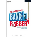 The Comedy about a Bank Robbery