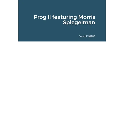 Prog II featuring Morris Spiegelman