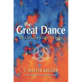 The Great Dance: The Christian Vision Revisited