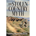 The Stolen Country Myth