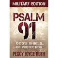 Psalm 91: God's Shield of Protection