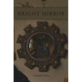 Bright Mirror