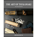 The Art of Tsukamaki