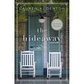 The Hideaway: A Southern Story of Family, Secrets, and Second Chances