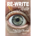 Re-Write: A Trauma Workbook of Creative Writing and Recovery in Our New Normal