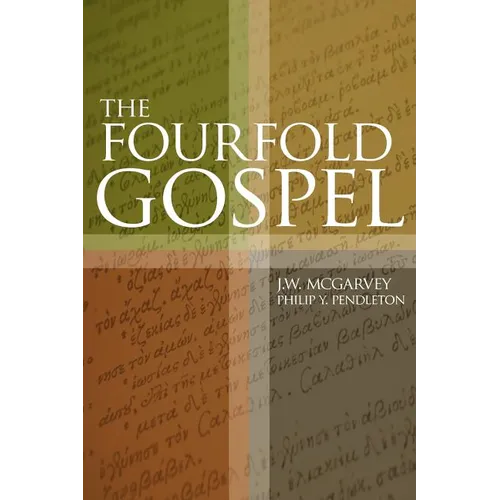 The Fourfold Gospel