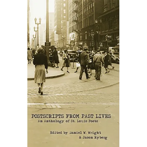 Postscripts From Past Lives
