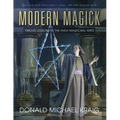 Modern Magick: Twelve Lessons in the High Magickal Arts