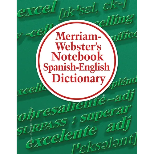Merriam-Webster's Notebook Spanish-English Dictionary