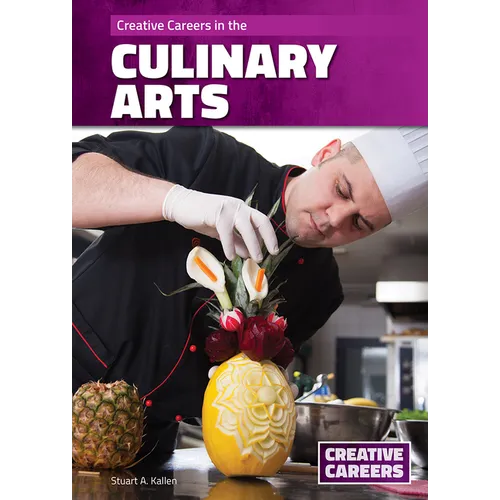 Creative Careers in the Culinary Arts