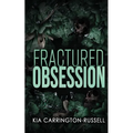 Fractured Obsession