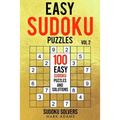 Easy Sudoku Puzzles: 100 Easy Sudoku Puzzles And Solutions