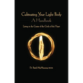 Cultivating the Light Body