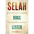 Selah: Devotions From The Psalms For Those Who Struggle With Devotion