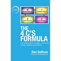 The 4 C's Formula: Your building blocks of growth: commitment, courage, capability, and confidence.