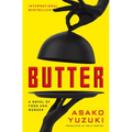Butter: A Novel of Food and Murder