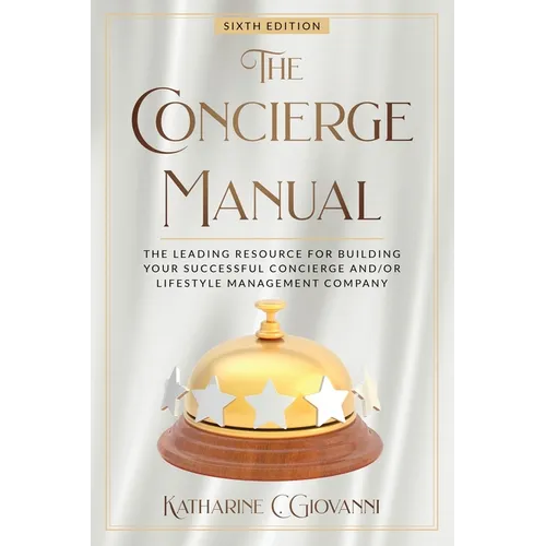 The Concierge Manual