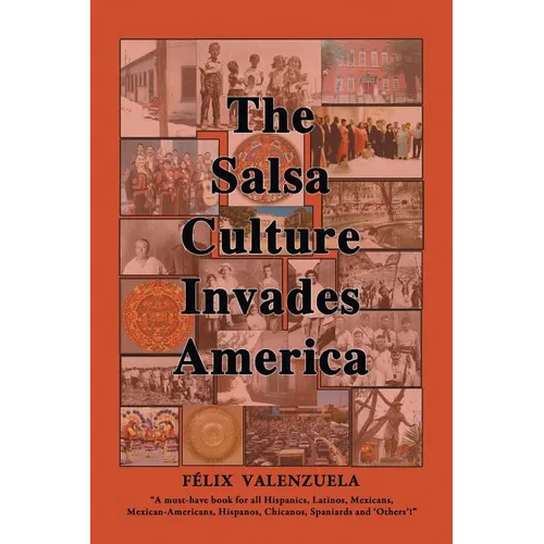 The Salsa Culture Invades America