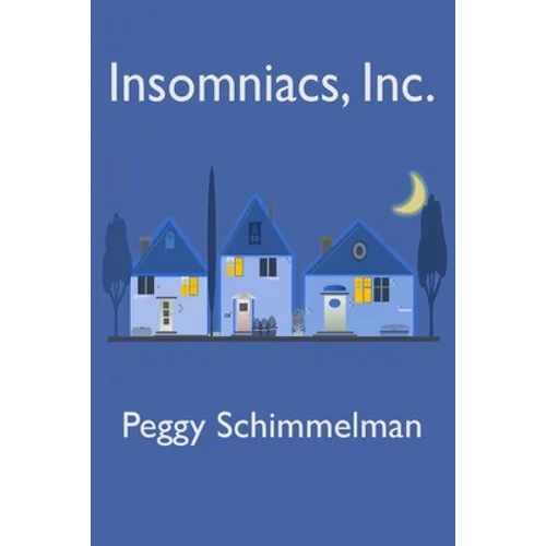 Insomniacs, Inc.