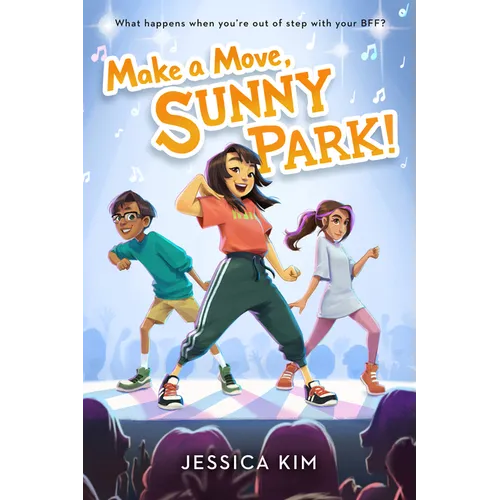 Make a Move, Sunny Park!