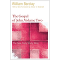 The Gospel of John, Volume 2