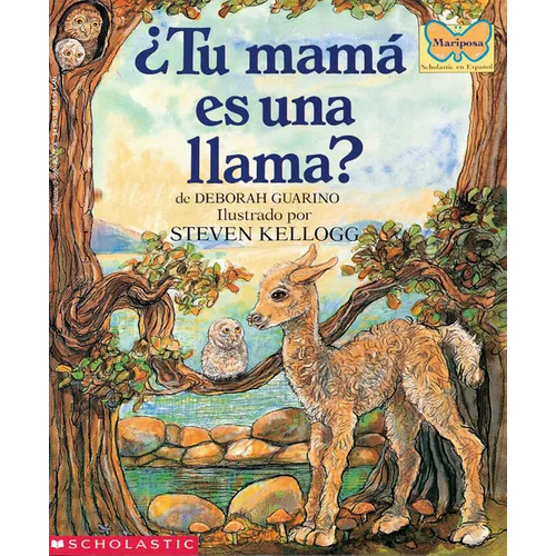 ¿Tu Mamá Es Una Llama? (Is Your Mama a Llama?)