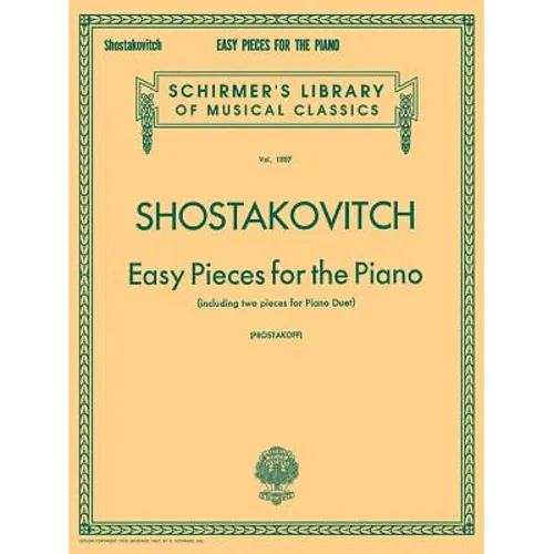 Easy Pieces for the Piano (Including 2 Pieces for Piano Duet): Schirmer Library of Classics Volume 1887 Piano Solo