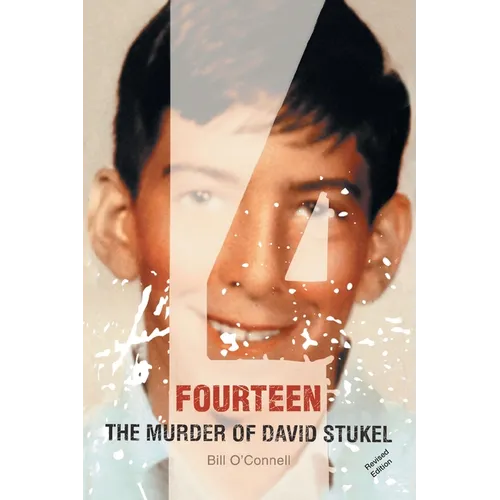 Fourteen: The Murder of David Stukel