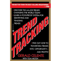 Trend Tracking: The System to Profit from Today's Trends