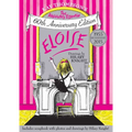 Eloise: The Absolutely Essential 60th Anniversary Edition