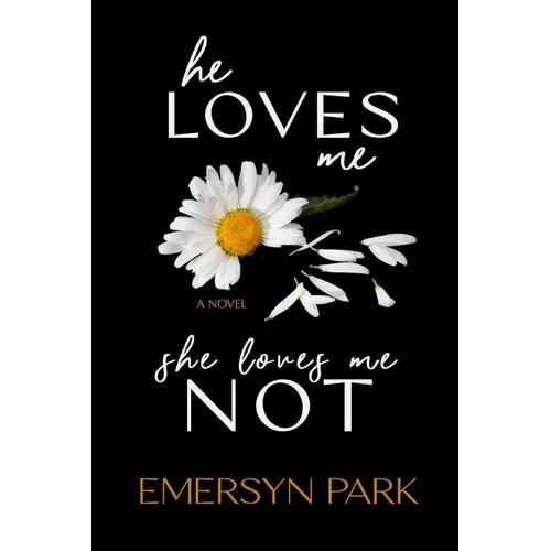 He Loves Me, She Loves Me Not