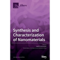 Synthesis and Characterization of Nanomaterials