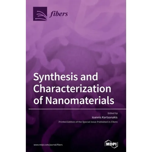 Synthesis and Characterization of Nanomaterials
