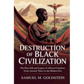 Destruction of Black Civilization