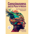 Consciousness and Its Place in Nature: Why Physicalism Entails Panpsychism, 2nd Edition