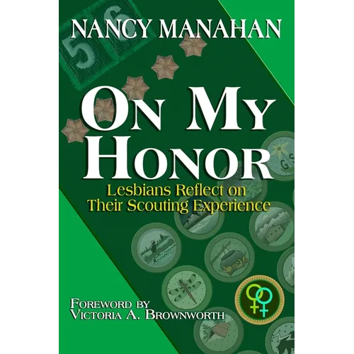 On My Honor: Lesbians Reflect on Their Scouting Experience