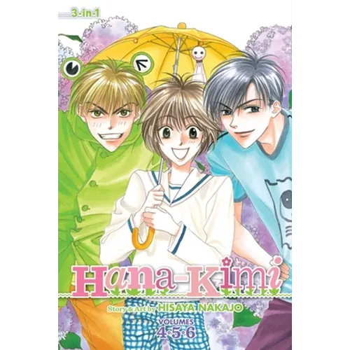 Hana-Kimi (3-In-1 Edition), Vol. 2: Includes Vols. 4, 5 & 6